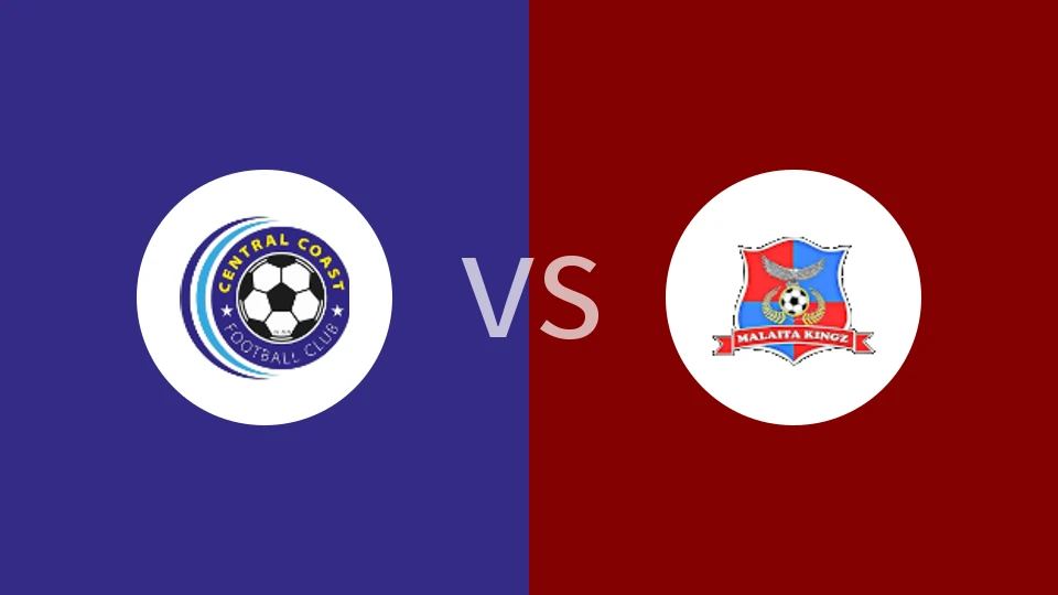 【所罗岛联】中央海岸足球俱乐部vs马来塔国王