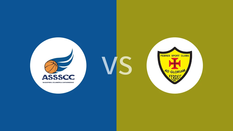 【葡篮乙】ASSSCCvs费布雷斯SC