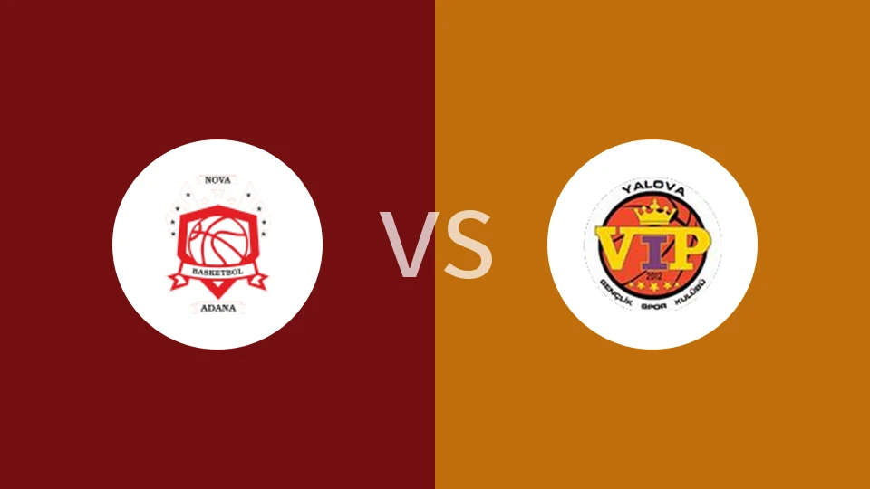 阿达纳新星女篮vs雅洛瓦女篮比分预测分析 2025/12/06