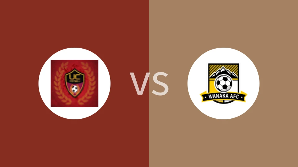 坎特伯雷大学vs瓦纳卡AFC比分预测分析 2025/06/21