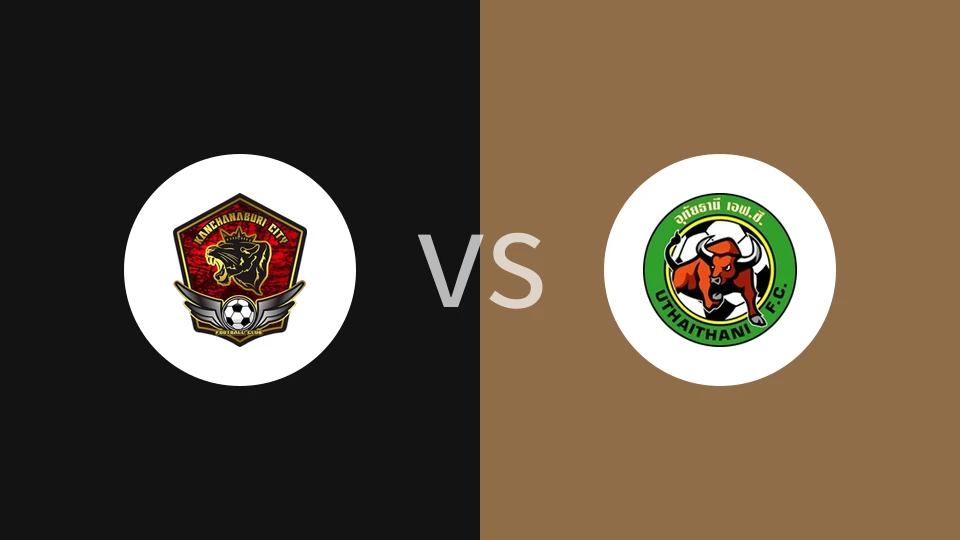 【泰全运】北碧市vs乌泰他尼