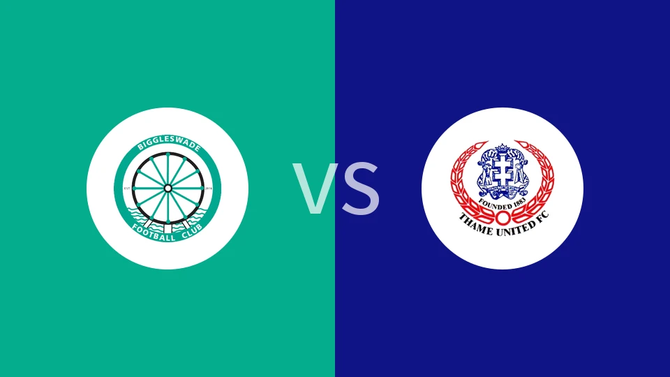 【英南甲】毕格尔斯瓦德vs泰晤士联盟