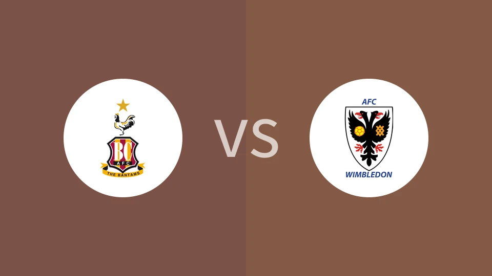 布拉德福德vsAFC温布尔登比分预测分析 2025/08/30