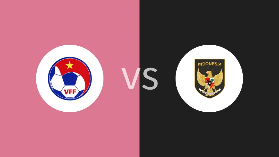 越南U23VS印尼U23比分预测 2023/08/26
