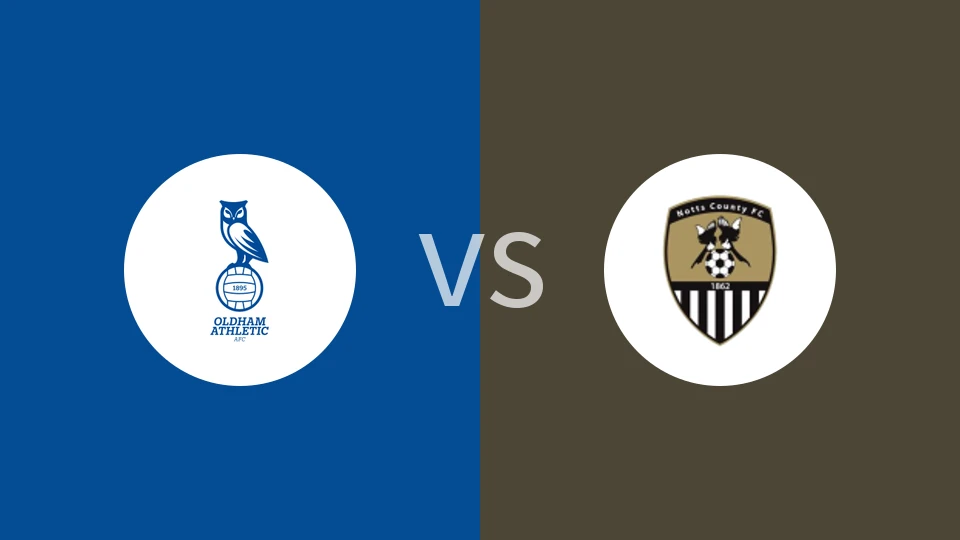 奥尔德姆vs诺茨郡比分预测分析 2026/01/10