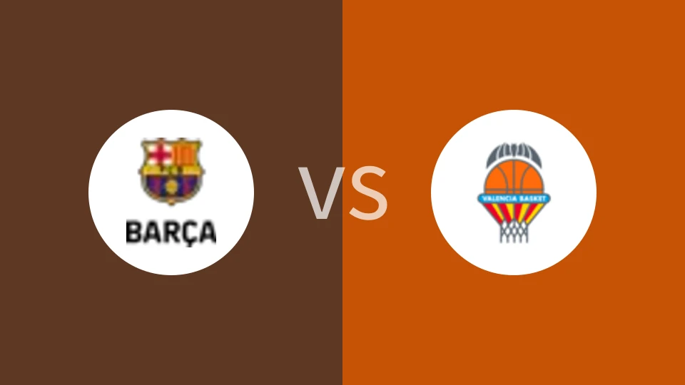 巴塞罗那vs瓦伦西亚比分预测分析 2024/11/18