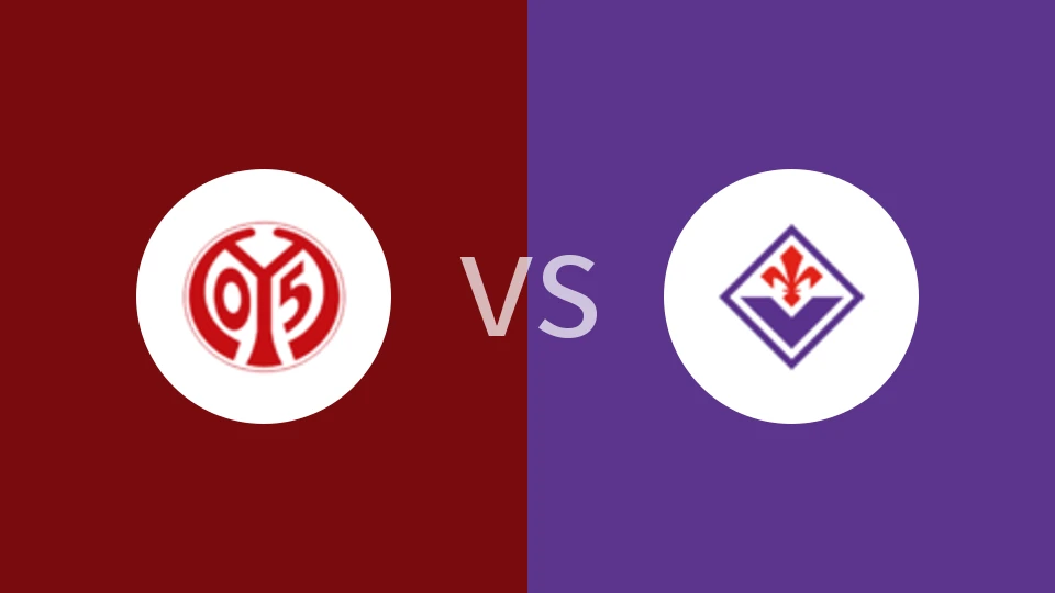 【欧协联】美因茨vs佛罗伦萨