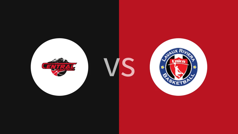 【瑞士NLB】瑞士中央篮球vs联合拉沃里维埃拉