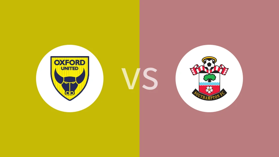 【英冠】牛津联vs南安普顿