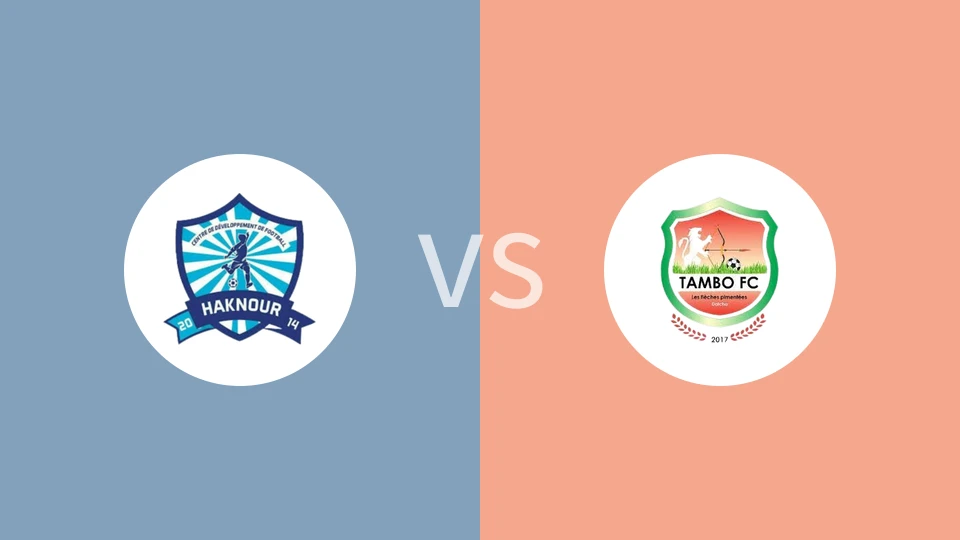 CDF哈克努尔vs坦博FC比分预测分析 2025/05/08