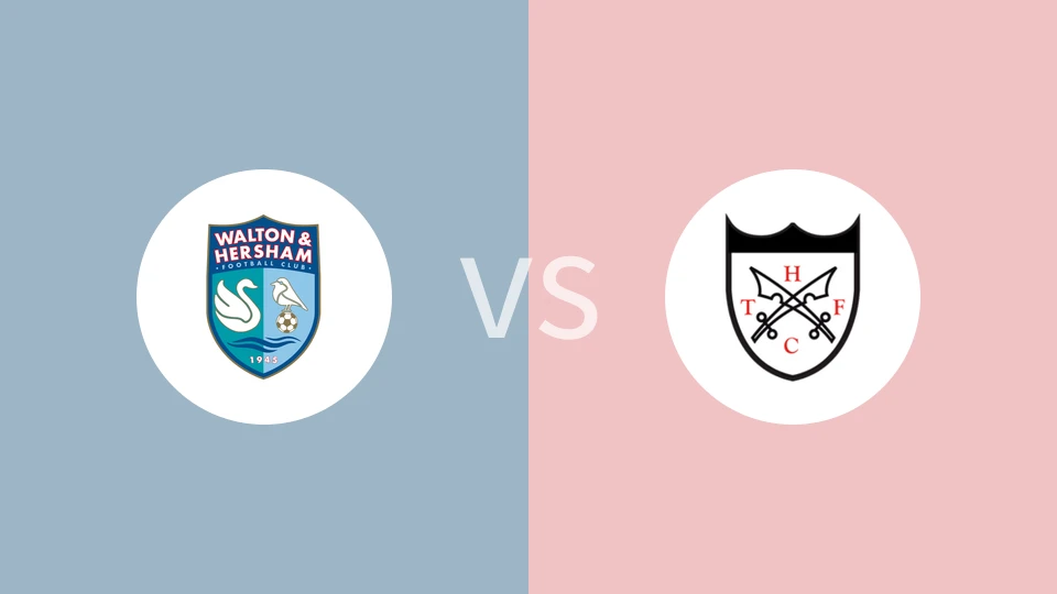 【英南超】沃尔顿赫瑟姆vs汉威尔城