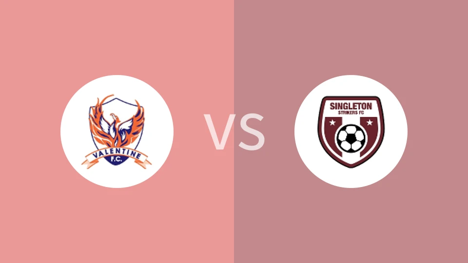 【澳威北超】瓦伦蒂勒vs辛格尔顿前锋FC