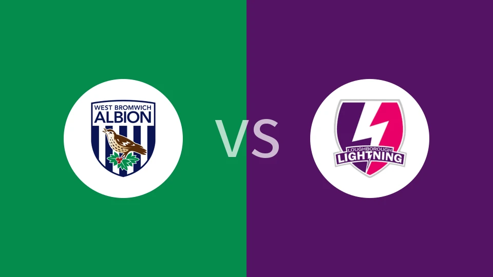 【英女北】西布罗姆维奇女足vs拉夫伯勒闪电女足