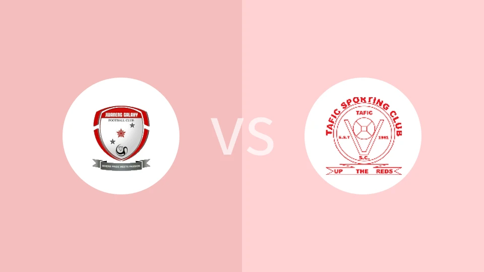朱瓦能银河vs塔菲FC比分预测分析 2025/01/11