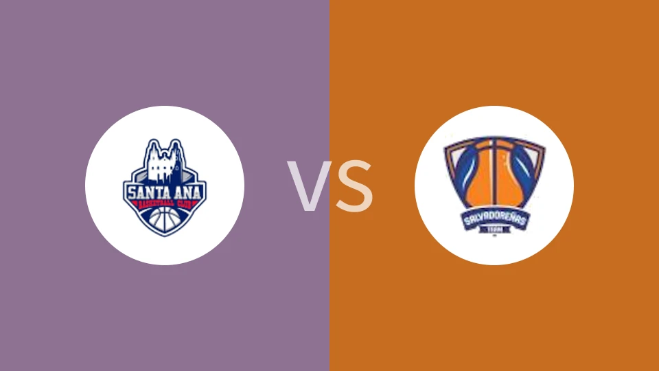 【萨尔女联】圣安娜女篮vs萨尔瓦多人女篮