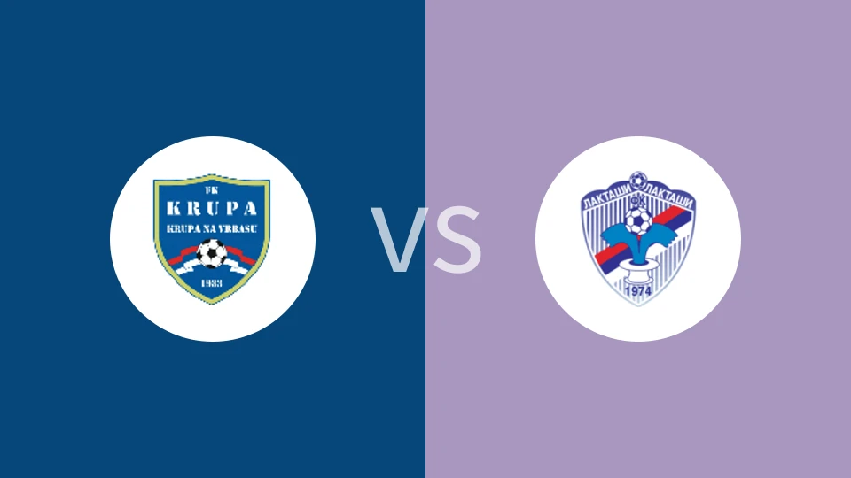 FC克鲁帕VS拉克塔斯比分预测 2023/08/30