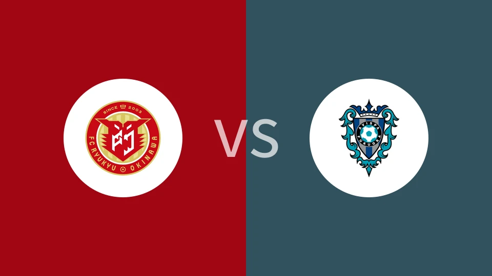FC琉球冲绳vs福冈黄蜂比分预测分析 2025/03/20