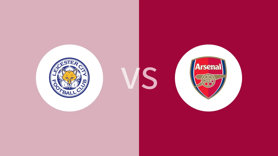 莱斯特城女足vs阿森纳女足比分预测分析 2025/11/02