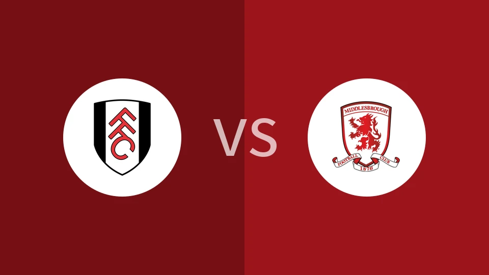 【英足总杯】富勒姆vs米德尔斯堡