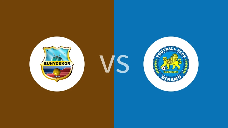 【乌兹超】缔造者vs萨马尔罕迪纳摩