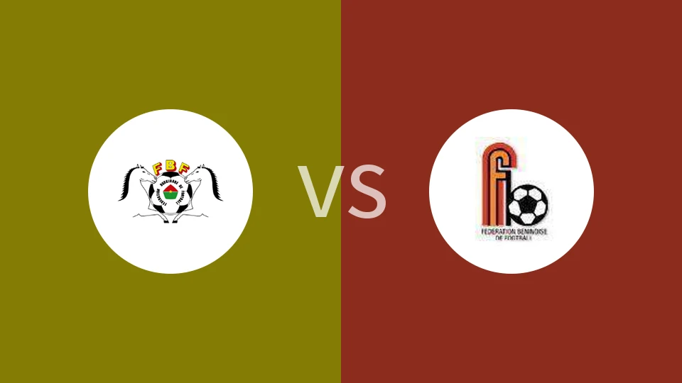 【国际友谊】布基纳法索vs贝宁
