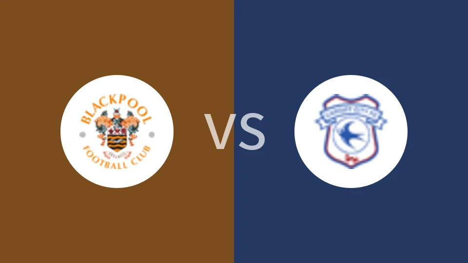 【英甲】布莱克浦vs卡迪夫城