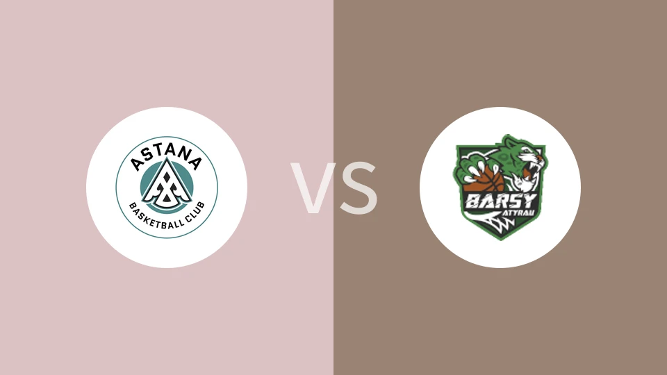 阿斯塔纳vs阿特劳飞豹比分预测分析 2025/11/25