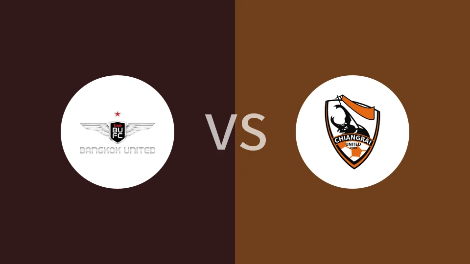 曼谷联vs清莱联比分预测分析 2025/12/07