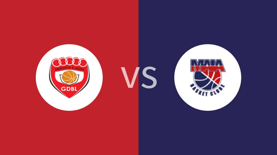 【葡篮乙】GDB加格兰迪亚vs马亚U23