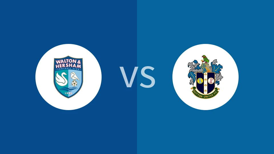 沃尔顿赫瑟姆vs萨顿联比分预测分析 2025/12/13