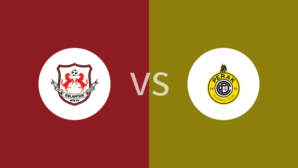 【马来M3】吉兰丹WTS FCvs霹雳FC