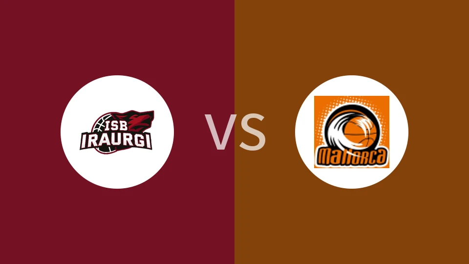 【西LF女挑】伊索尔女篮vs马略卡女篮