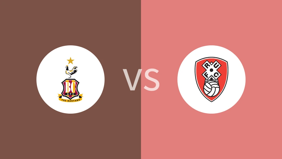 布拉德福德vs罗瑟汉姆比分预测分析 2026/01/10