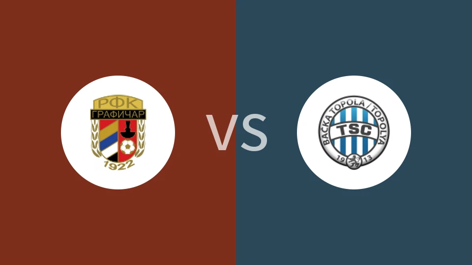 格拉菲卡vs托波拉比分预测分析 2025/10/29