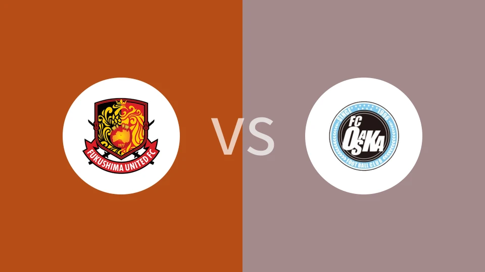 福岛联vsFC大阪比分预测分析 2025/11/02