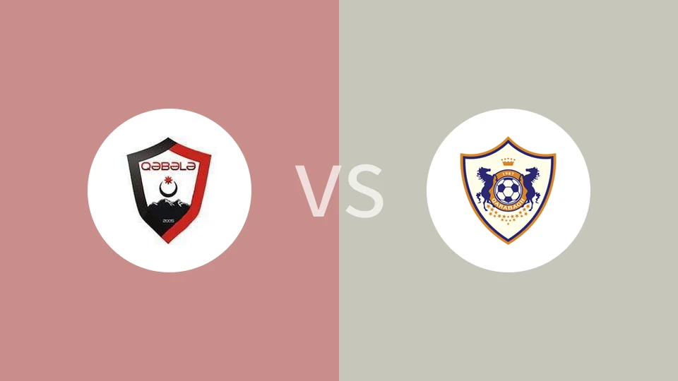 FK卡巴拉vs卡拉巴克比分预测分析 2025/12/21