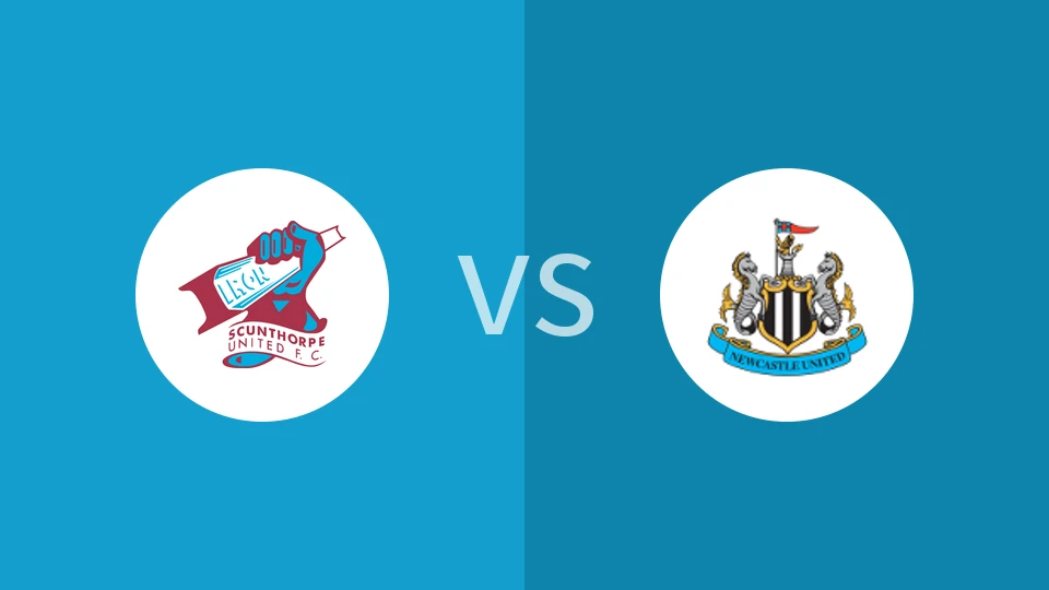 【英协联杯】斯坎索普联vs纽卡斯尔联U21