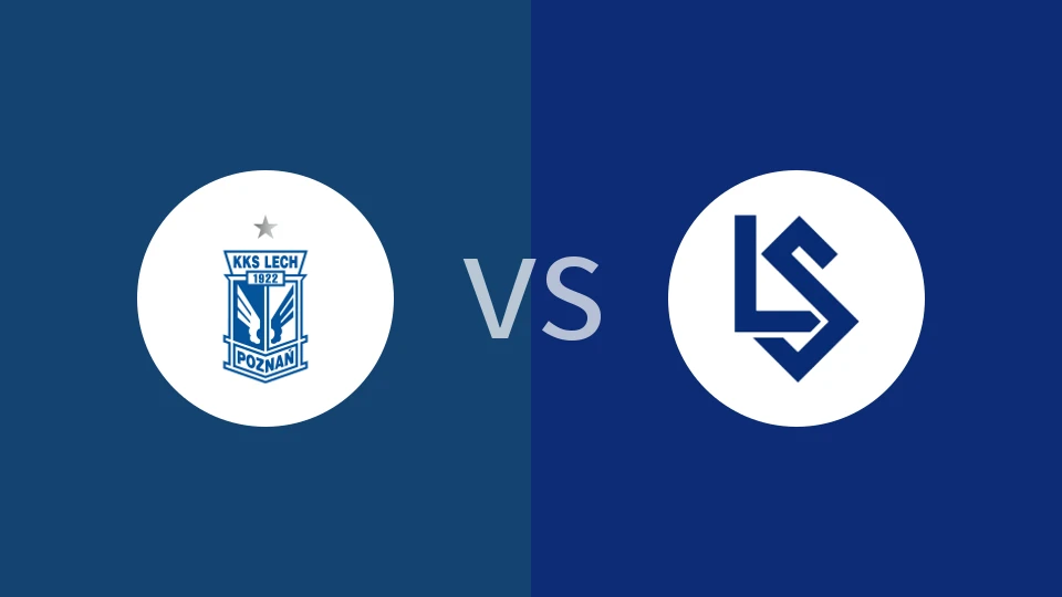 波兹南莱赫vs洛桑比分预测分析 2025/11/28