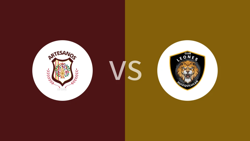 【墨西乙A】阿特萨诺斯梅特IIvs惠克斯基卢坎