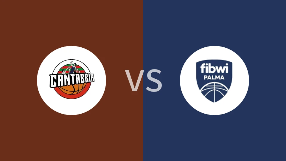 坎塔布里亚vs菲布维帕尔马比分预测分析 2025/12/21