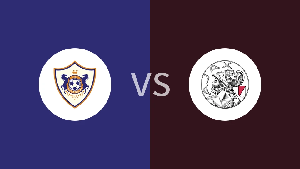 卡拉巴克vs阿贾克斯比分预测分析 2025/12/11