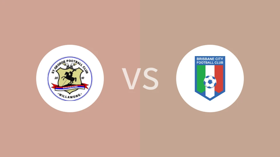 圣乔治维莱FCvs布里斯班城比分预测分析 2025/07/13