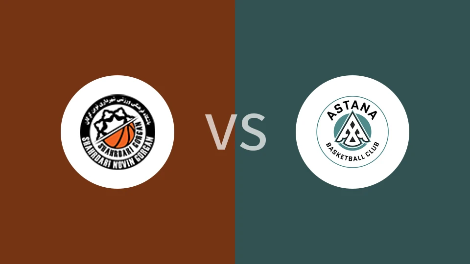 戈尔甘城市vs阿斯塔纳比分预测分析 2025/11/13