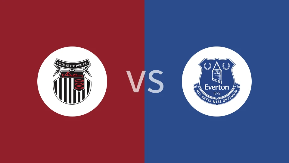 【英锦赛】格林斯比vs埃弗顿U21