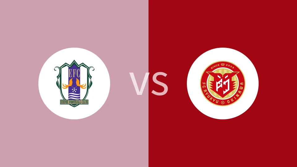 爱媛FCVSFC琉球比分预测 2023/04/29
