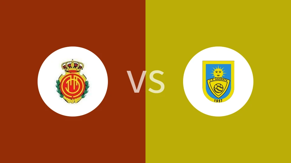 皇家马洛卡B队vs安德拉特克斯比分预测分析 2025/02/22