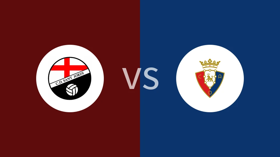 CD圣约尔迪vs奥萨苏纳比分预测分析 2025/10/30