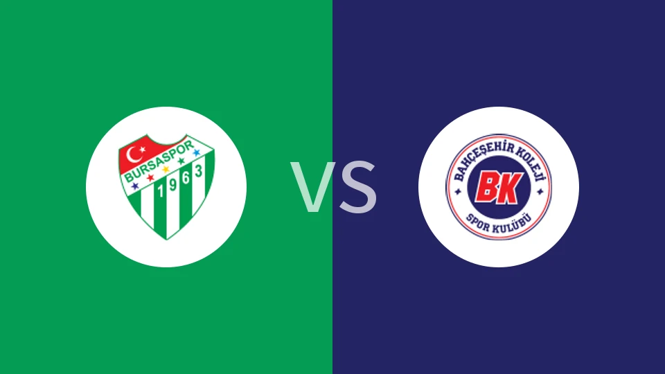 布尔萨体育vs巴赫斯塞希尔科勒吉比分预测分析 2025/11/01
