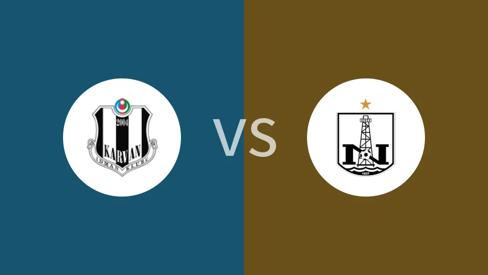 卡云艾夫拉克vs尼菲治巴库比分预测分析 2025/12/20