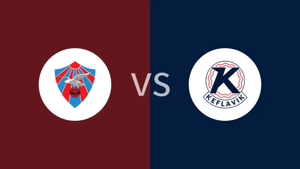 瓦鲁尔vs凯夫拉维克比分预测分析 2025/12/12